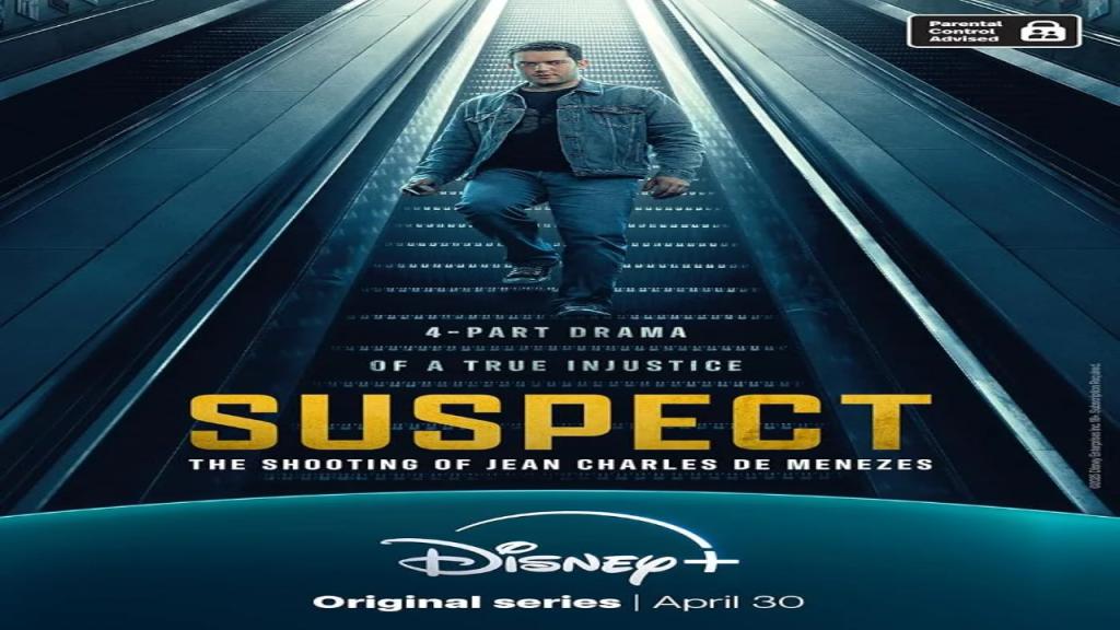 مسلسل Suspect The Shooting of Jean Charles de Menezes الموسم الاول مترجم